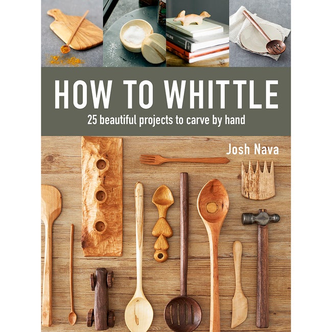How to Whittle, Hardcover Book