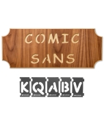 comic sans wood sign made using Rockler Interlock Signmaker's Template Kit in Comic Sans Font