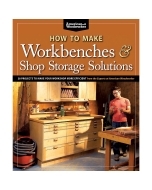 How to Make Workbenches and Shop Storage Solutions, Book