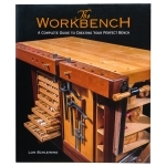 The Workbench—A Complete Guide to Creating Your Perfect Bench, Book