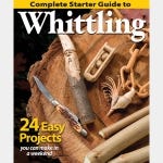 Complete Starter Guide to Whittling, Paperback Book
