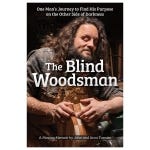 The Blind Woodsman, Paperback Book