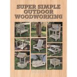 Super Simple Outdoor Woodworking, Paperback Book
