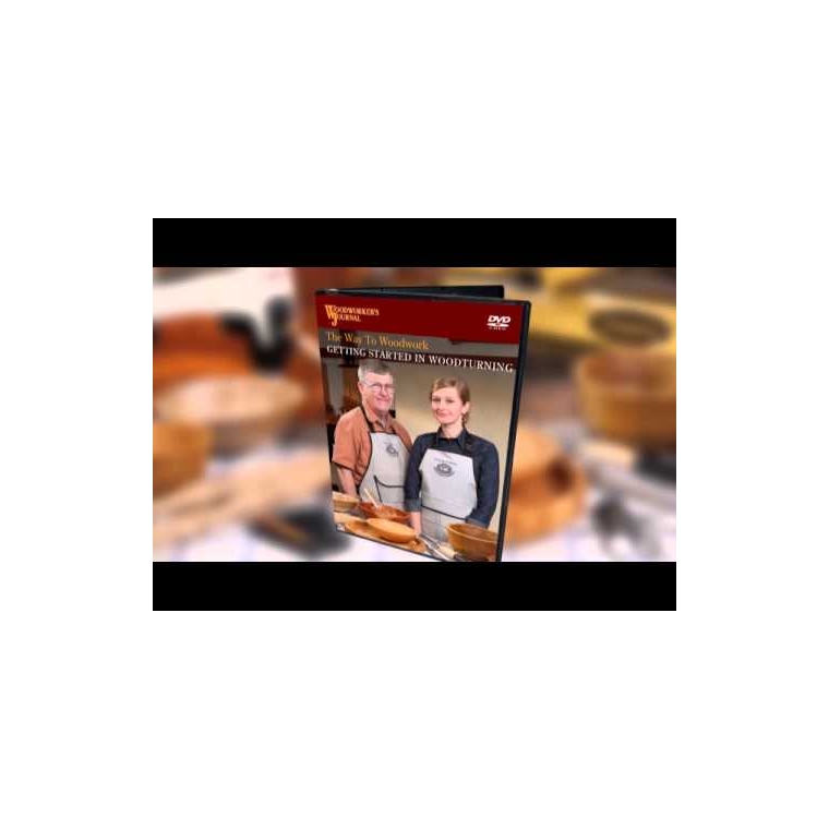Woodworker&rsquo;s Journal Getting Started in Woodturning DVD - main pic