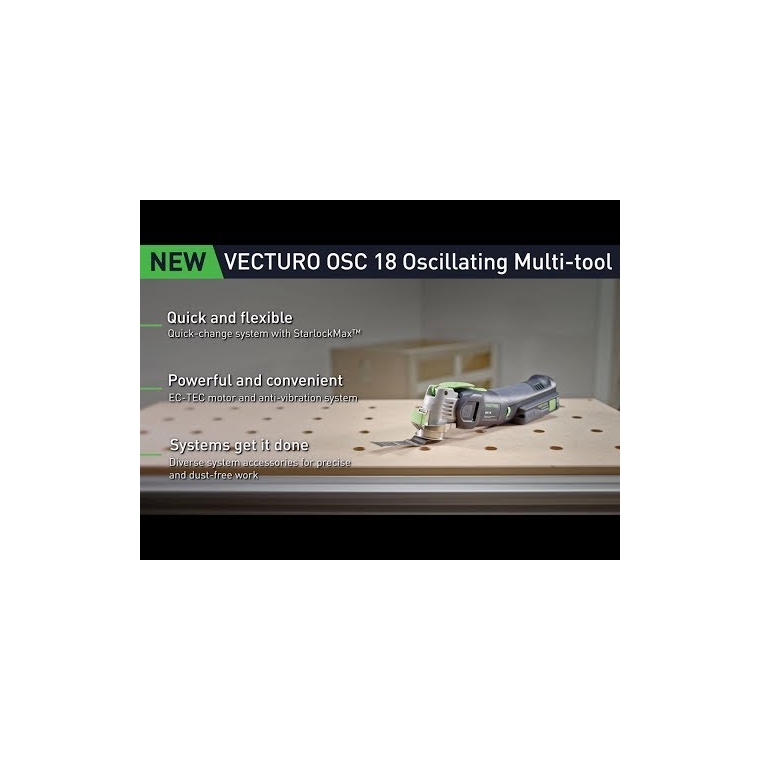 Festool Cordless Oscillating Multi-Tool Vecturo OSC 18 E-Basic-Set (576588), No Battery - main pic