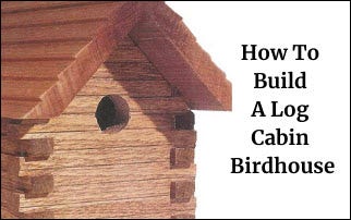 log cabin bird house
