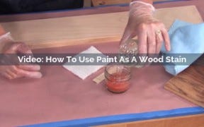 how to use paint as a wood stain video screenshot
