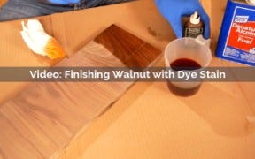 finishing walnut with dye stain video screenshot