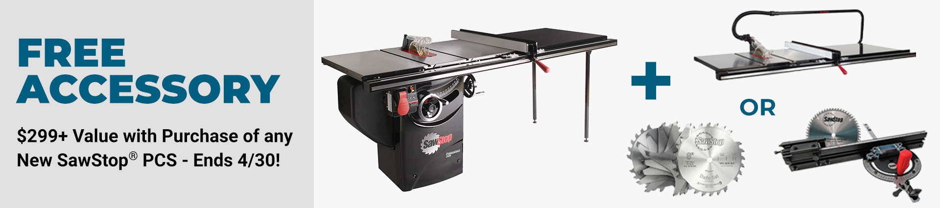 Free Accessory on Sawstop PCS