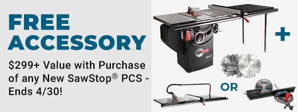 Free Accessory on Sawstop PCS