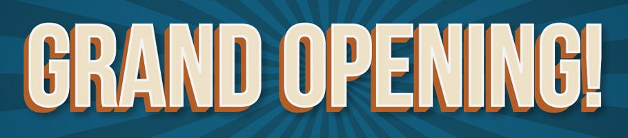 grand opening