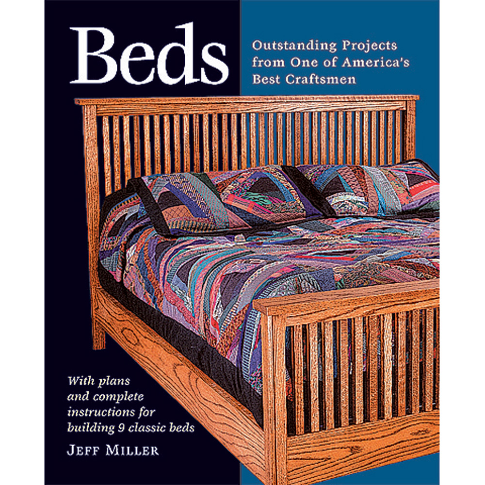 Outstanding projects from one of America's best craftsmen. Jeff Miller, winner of the 1998 Stanley Award for best woodworking book (Chairmaking & Design) offers nine attractive bed projects accessible to woodworkers of any skill level. The projects are a small bed, a Shaker-style bed, a Craftsman-style bed, a pencil-post bed, a plywood platform bed, a Windsor chair inspired bed, a modern " city" bed, a sleigh bed, and a bunk bed. Features include: Clear step-by-step instructions to build Cut lists that make it easy to get each bed started Exploded and measured drawings that A chapter on general construction show every detail strategies for building any bed design A wide range of jigs for mortising, tenoning, and other common tasks